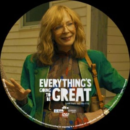 Everythings Going to Be Great 2025