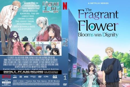 The Fragrant Flower Blooms with Dignity Season 1