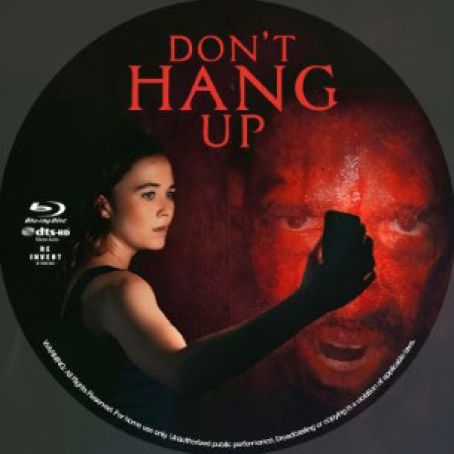 Dont Hang Up 2022